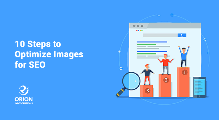 10 Steps to Optimize Images for SEO