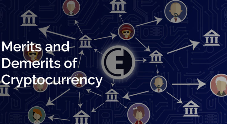 Merits and Demerits of CryptoCurrency