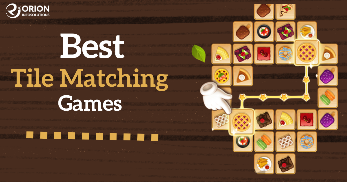 Top 20 Best Tile Matching Games To Play In 2025
