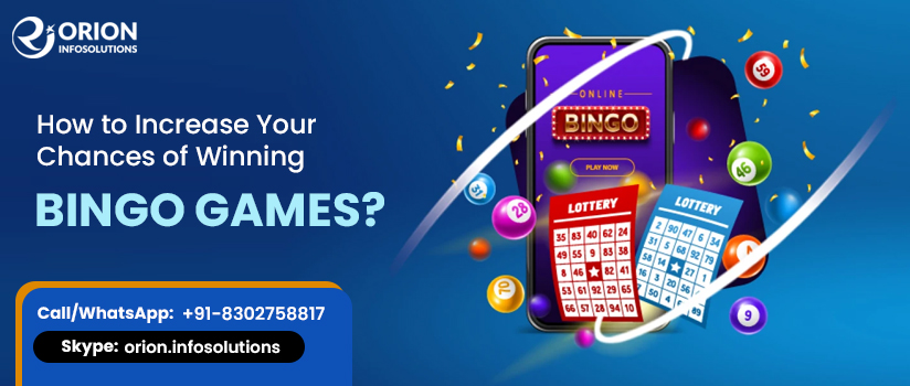 How to Increase Your Chances of Winning Bingo Games?