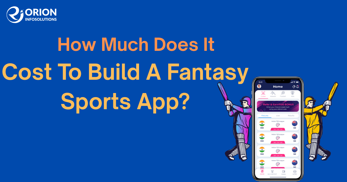 How Much Does It Cost To Build A Fantasy Sports App?
