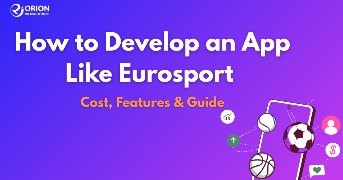 How to Develop an App Like Eurosport