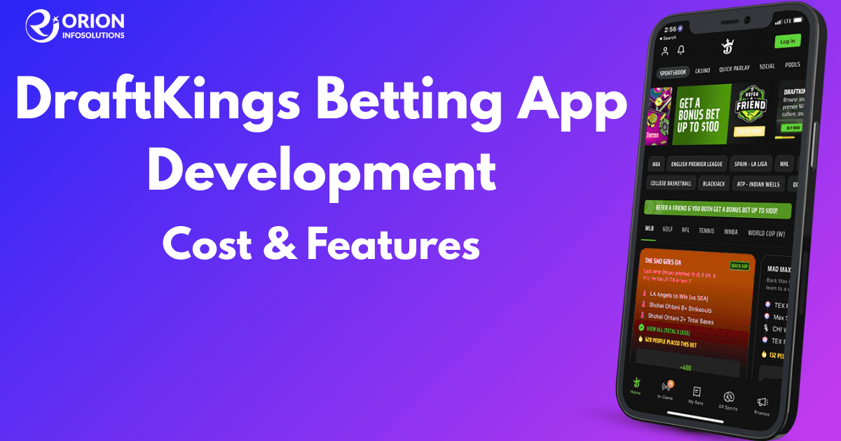 DraftKings Betting App Development Cost & Features