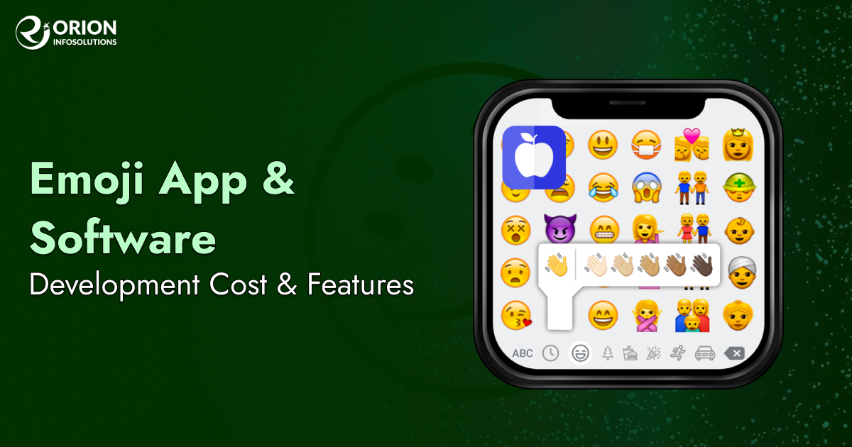 Emoji App Development Cost & Features
