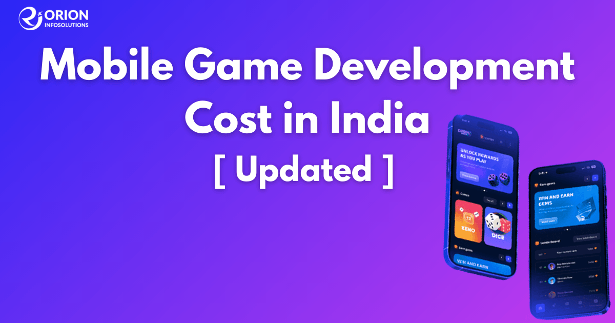 Mobile Game Development Cost in India [ Updated 2026]