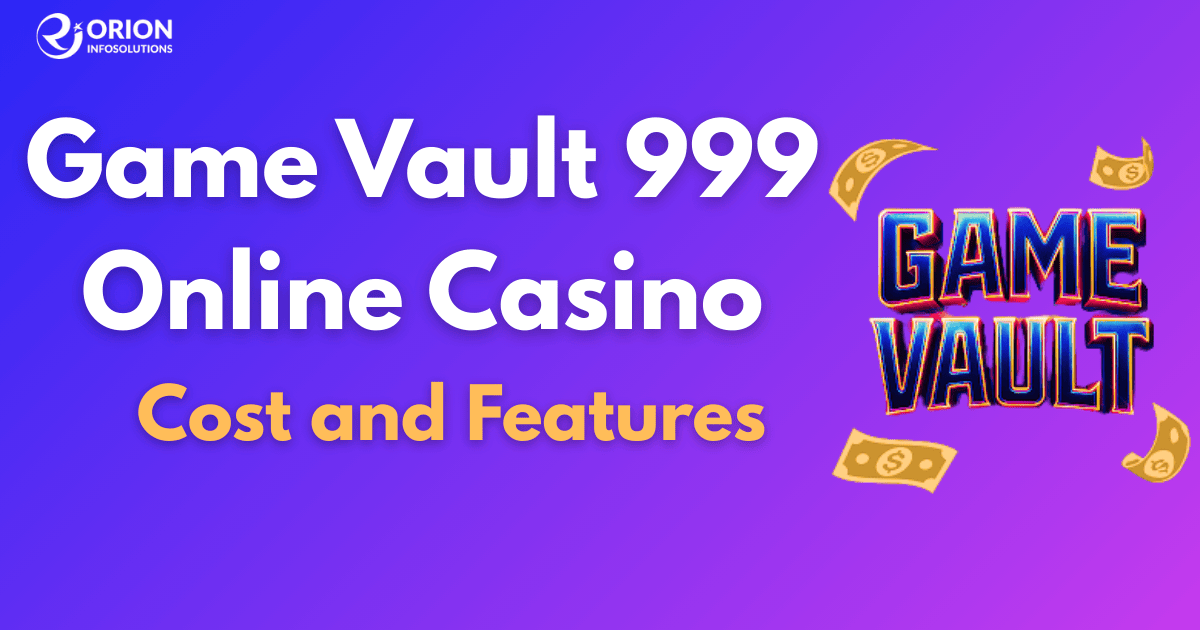 Game Vault 999 Online Casino Cost and Features