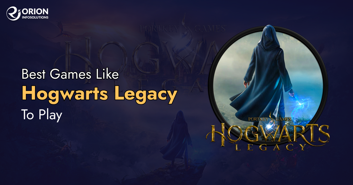 Best Games Like Hogwarts Legacy to Play