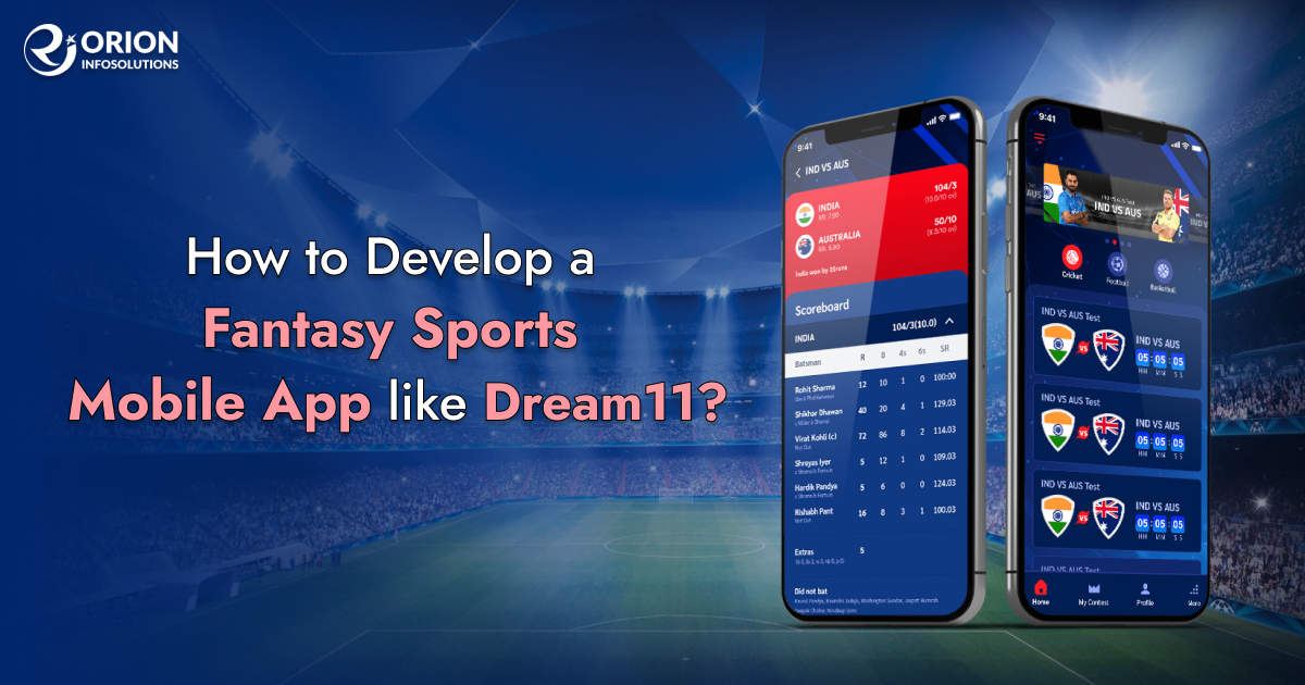How to Develop a Fantasy App like Dream11