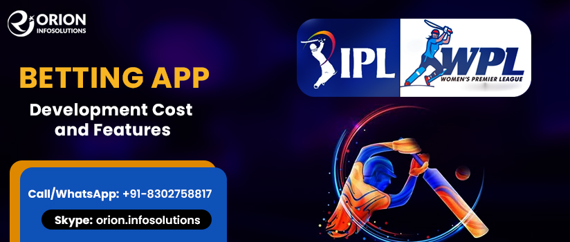 IPL & WPL Betting App Development Cost & Features