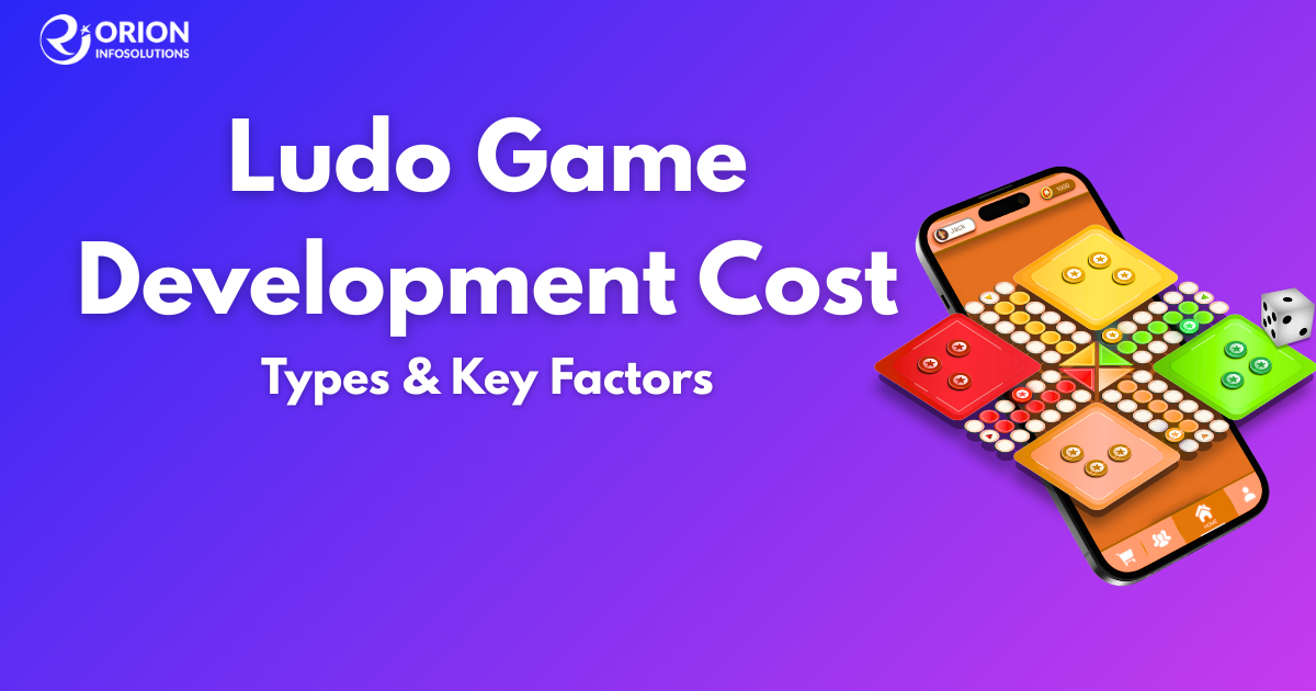 Ludo Game Development Cost in India 2026 ( Updated)