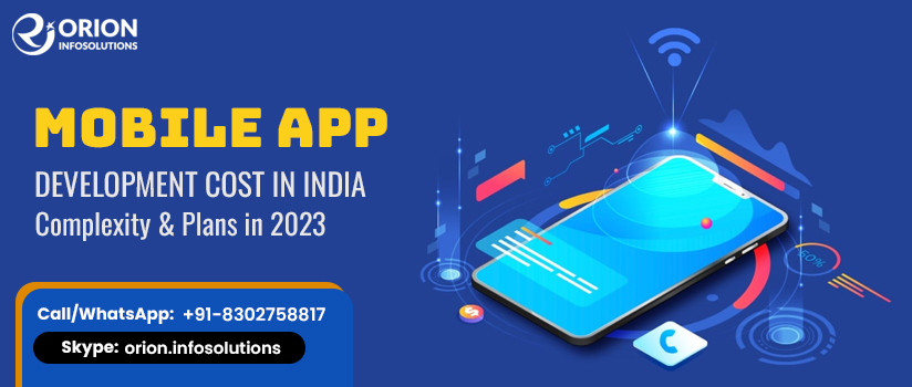 Mobile App Development Cost In India: Features, Complexity & Plans
