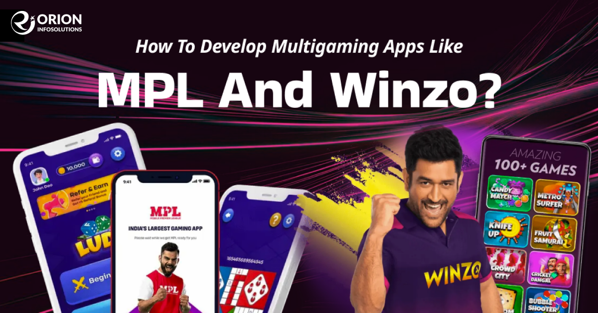 Multigaming Platform App Development Like MPL and Winzo