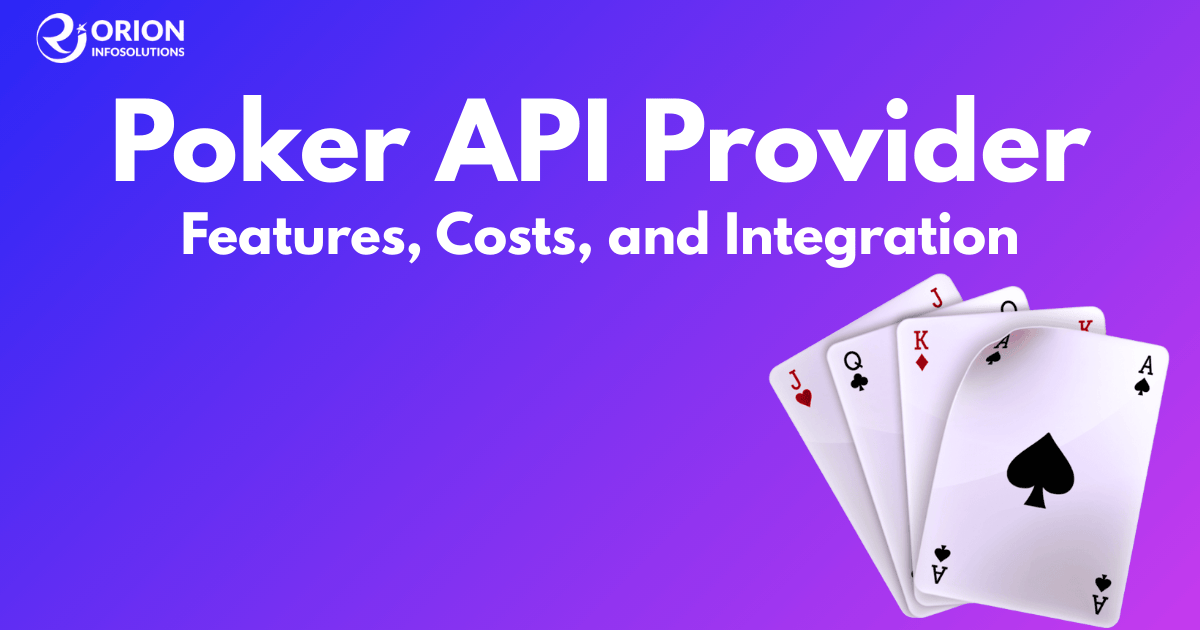 Poker API Provider: Features, Costs, and Integration