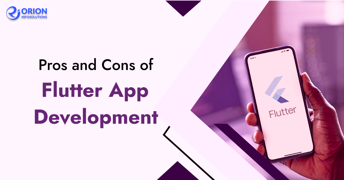 Pros and Cons of Flutter App Development