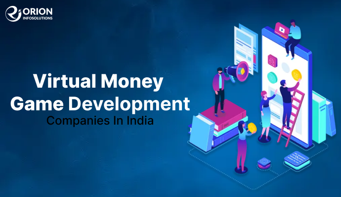 Virtual Money Game Development Companies In India